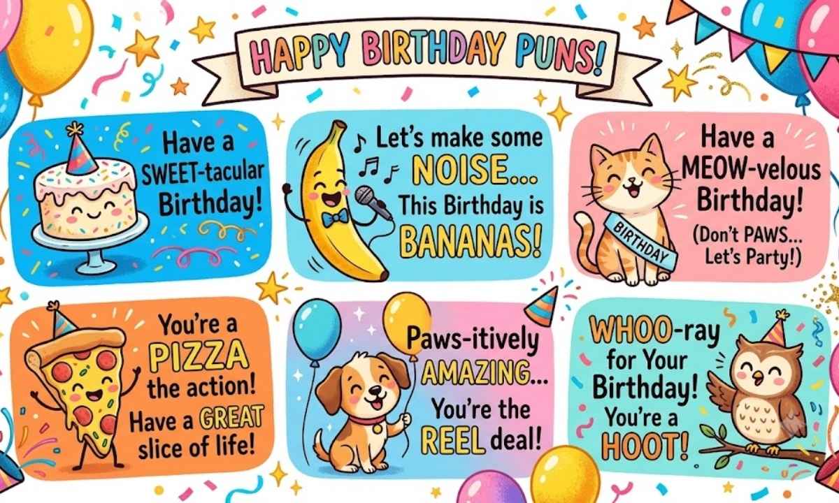 260+ Birthday Puns That Will Make Every Celebration Hilarious (2026) 🎉